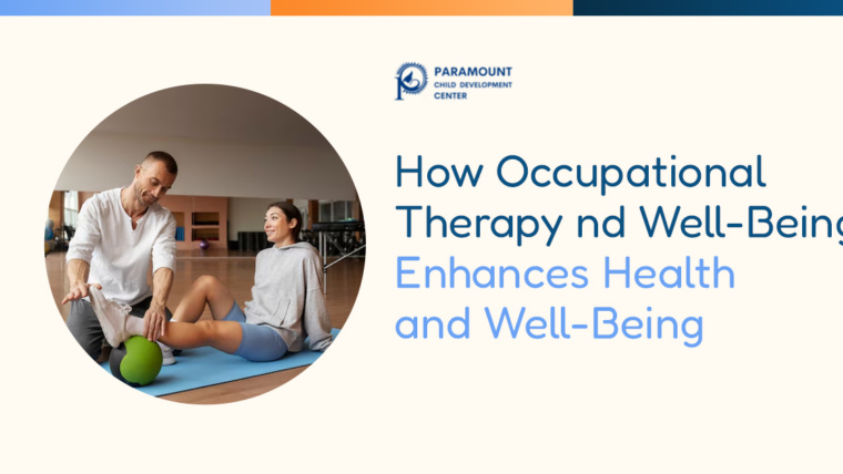 How Occupational Therapy Boosts Health for Better Well-Being