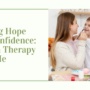 Finding Hope and Confidence: Speech Therapy Near Me