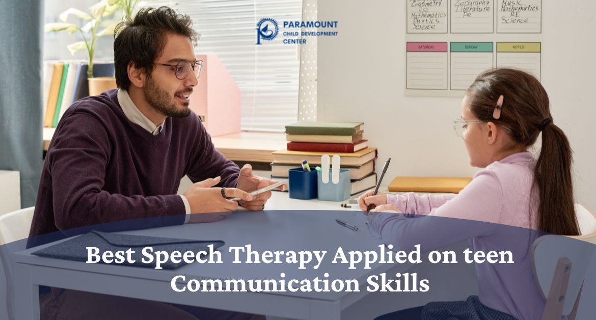 Best Speech Therapy Applied on teen Communication Skills