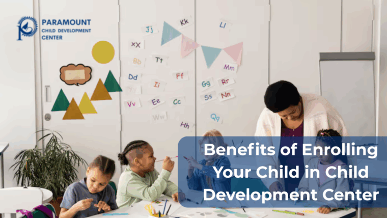 Benefits of Enrolling Your Child in Child Development Center