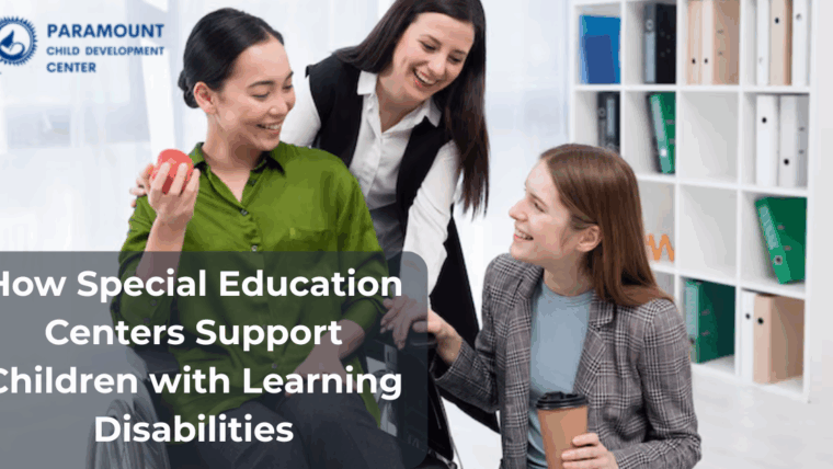 How Special Education Centers Support Children with Learning Disabilities