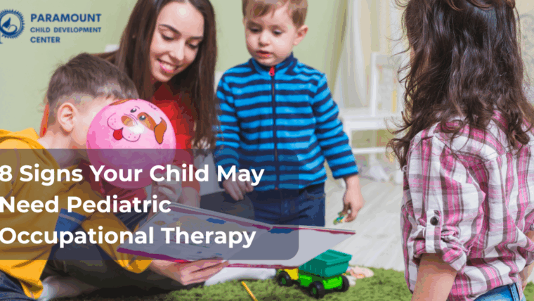 8 Signs Your Child May Need Pediatric Occupational Therapy