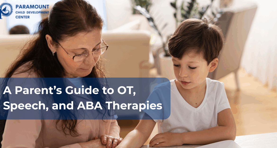 A Parent’s Guide to OT, Speech, and ABA Therapies