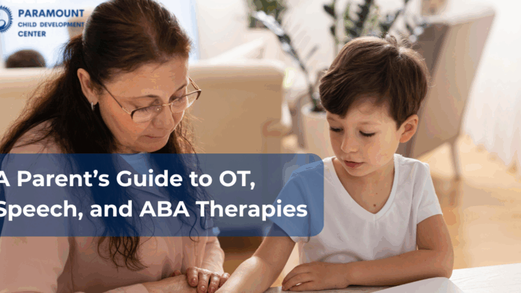A Parent’s Guide to OT, Speech, and ABA Therapies